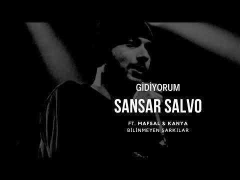 Sansar Salvo ft.Mafsal & Kanya - Gidiyorum (Bilinmeyenleriyle Sansar Salvo)