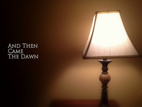 And Then Came the Dawn (Piano Original)