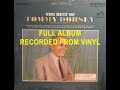 THE BEST OF TOMMY DORSEY (FULL ALBUM)