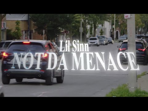 Lil sinn - Not da menace (official video)