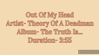 Out Of My Head by Theory Of A Deadman (Lyric Video)