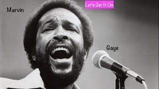 Marvin Gaye~ Lets Get It On~ 2 Can Have A Party