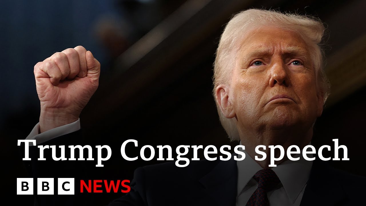 Donald Trump says he is 'just getting started' in speech to US Congress | BBC News