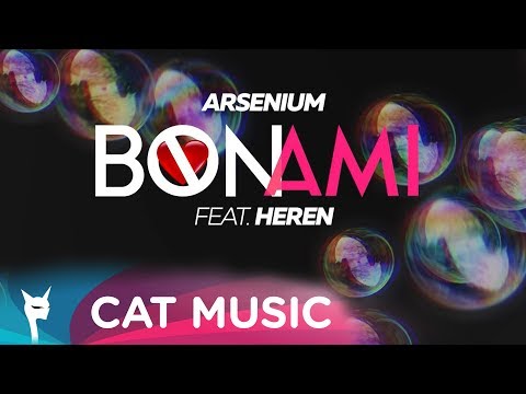 ARSENIUM feat. HEREN - Bon Ami (Official Single)