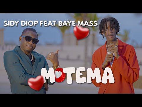 Sidy Diop, Baye Mass - Motema (Clip Officiel)