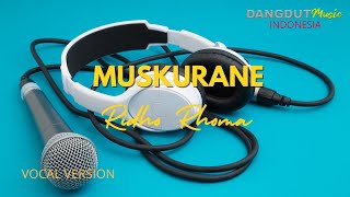 Download lagu Muskurane - Ridho Rhoma mp3