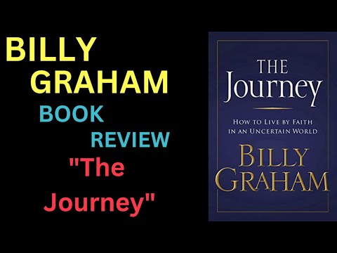Reverend Billy Graham Books - Book Review About - The Journey
