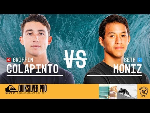 Griffin Colapinto vs. Seth Moniz - Round Three, Heat 6 - Quiksilver Pro Gold Coast 2019