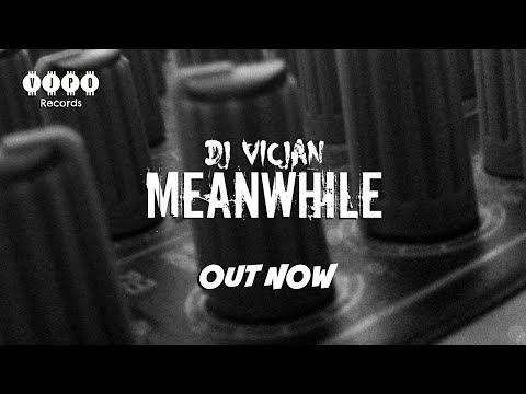 DJ VICJAN - Meanwhile