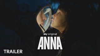 ANNA | Nuova serie | Trailer