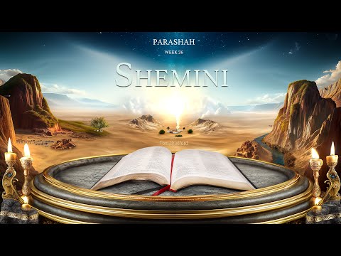 Parashah Week 26 : Clean or Unclean? | Achieving Holiness and Live a Life Set Apart - Leviticus 9-11