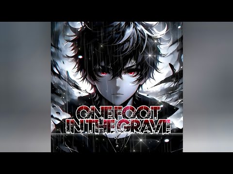 ☆ONE FOOT IN THE GRAVE [Nightcore] - From Ashes To New ft. Aaron Pauley (Of Mice & Men)☆