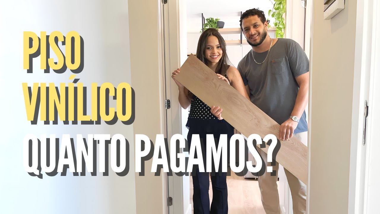 PISO VINÍLICO VALE A PENA? | Valores, dicas e nossa experiência