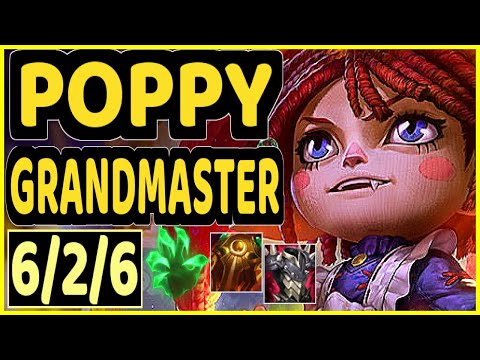 POPPY - 6/2/6 KDA TOP GAMEPLAY - EUW Ranked GRANDMASTER