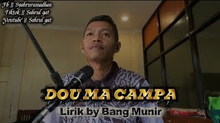 Download lagu Dou Ma Campa // Bagai Ranting Kering[Versi Bima] mp3