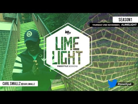 #LIMELIGHT | Freestyle Sessions  - Carl Smallz