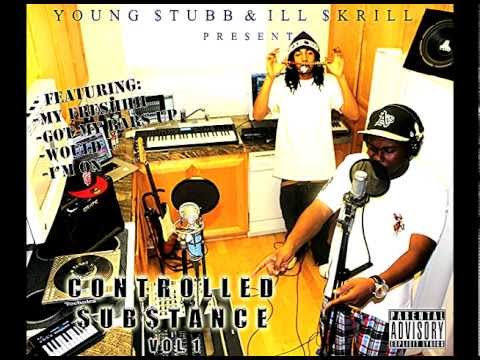 would u by young stubb and ill skrill