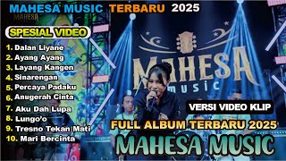 Download lagu FULL ALBUM MAHESA MUSIC - DALAN LIYANE - AYU CANTIKA || DANGDUT KOPLO TERBARU TERBAIK TRENDING 2025 mp3