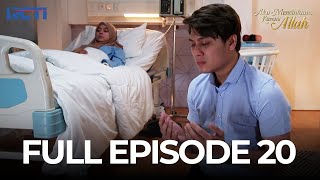 Download lagu (FREE) FULL EPISODE 20 AKU MENCINTAIMU KARENA ALLAH | DRAMA SERIES mp3
