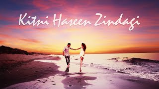 Kitni Haseen Zindagi | Lucky Ali | Revisited Cover | Arijit Saha