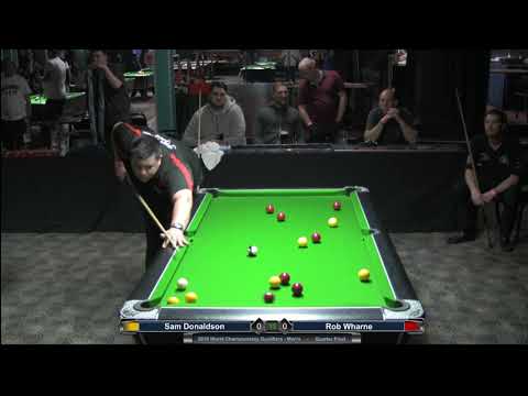 2019 World Championship Qualifiers - Quarter Final - Sam Donaldson v Rob Wharne
