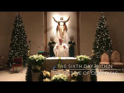 The Sixth Day Within The Octave of Christmas