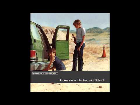 Horse Shoes - Changing winds