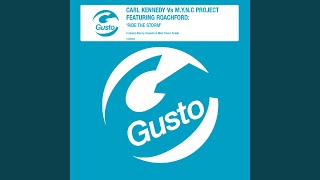 Ride The Storm (Carl Kennedy Original Club Mix)