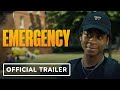 Emergency - Official Trailer (2022) RJ Cyler, Madison Thompson