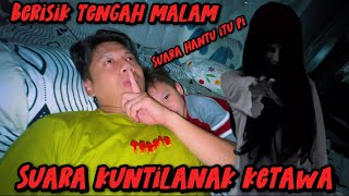 Download lagu Disturbed by the sound of a kuntilanak, we immediately went to her mp3