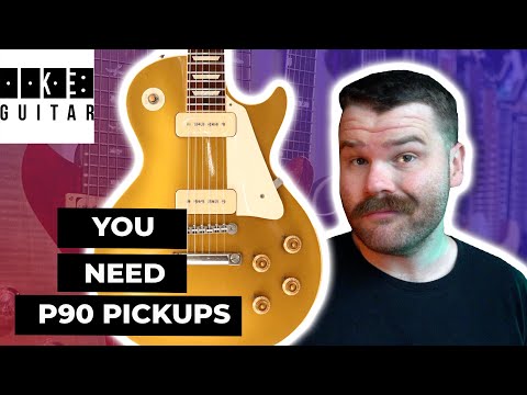 What Are P90 Pickups Good For?