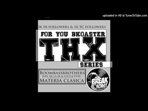 Jefe de la M & Little Pepe - Materia clasica (Boombassbrothers Remix) FREE DOWNLOAD!!!