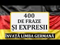 Invata Germana 400 De EXPRESII Si FRAZE UTILE In Limba Germana Recapitulare
