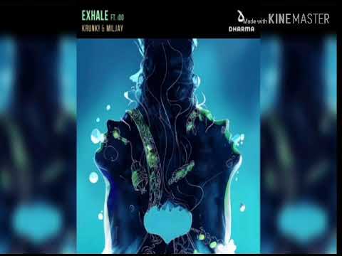 KRUNK! & MILJAY - Exhale Ft. iDO (Traducida al español)