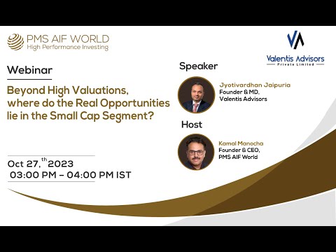 Beyond High Valuations, where do the Real Opportunities lie in the Small Cap Segment?