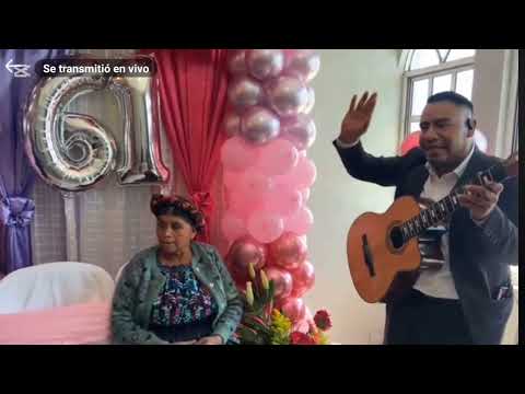 Feliz Cumpleaños // Dúo Alabanzas al Rey en Vivo desde el Llano San Miguel Siguila Quetzaltenango 