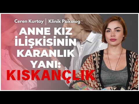 Anne Kız İlişkisinin Karanlık Yanı: Kıskançlık - @cerenkurtayy #psikolog