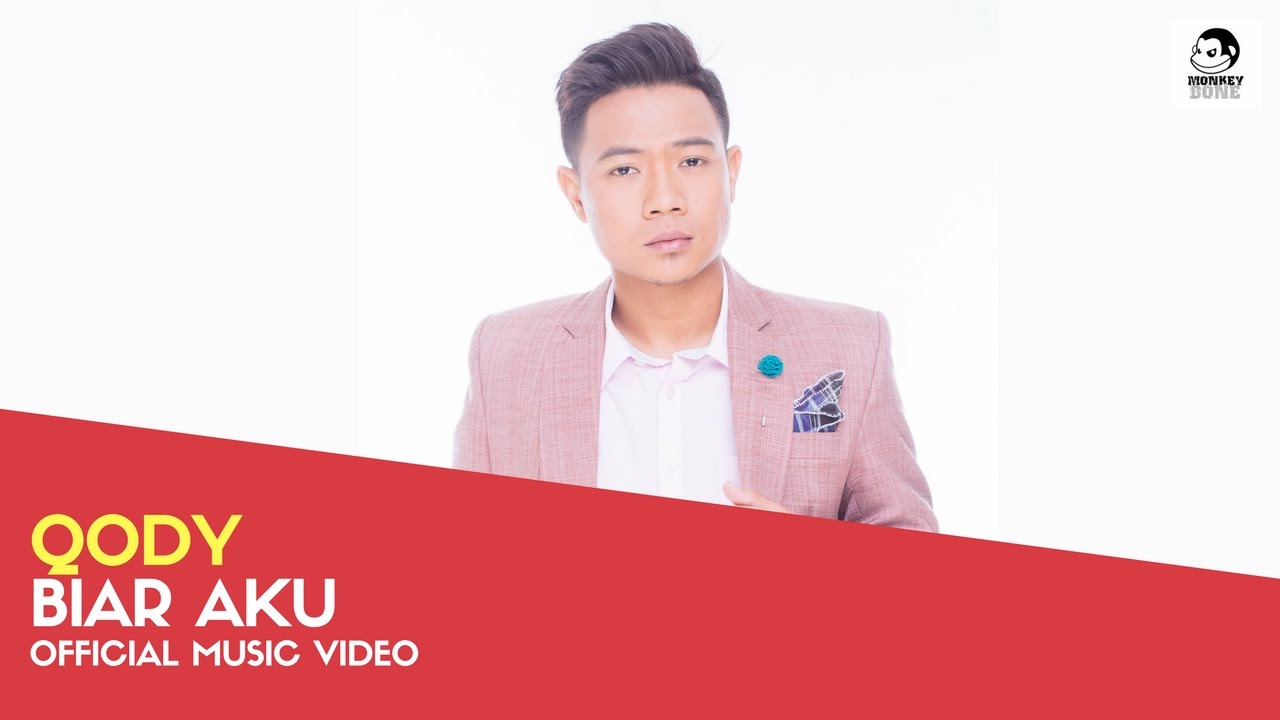 QODY - Biar Aku (Official Music Video)