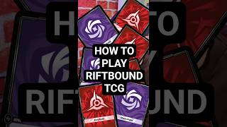 How to play Riftbound TCG #riftbound #leagueoflegends #tcg