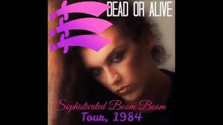 Dead or Alive -  Absolutely Nothing (Live in 1984)