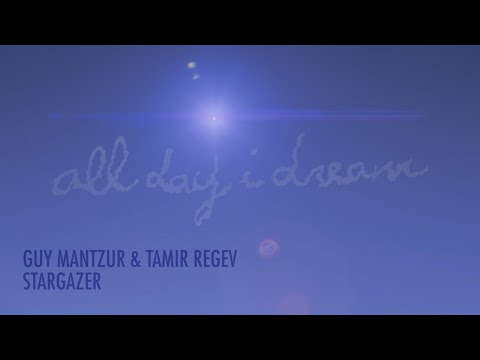Guy Mantzur, Tamir Regev - Stargazer