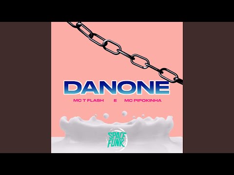 Danone (feat. MC Pipokinha, SPACE FUNK & DJ Hud Original)