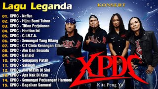 Download lagu XPDC Full Album | Lagu XPDC Leganda | Nafisa, Hijau Bumi Tuhan | Lagu Rock Kapak Terpilih 90an mp3