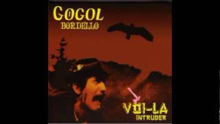 Gogol Bordello - God-Like (with lyrics)