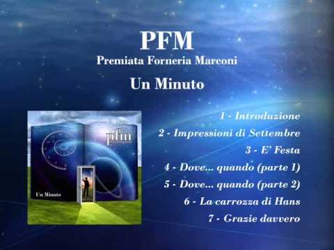 PFM - Un minuto [full album]