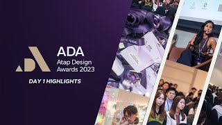 Atap Design Awards 2023 | ADA Week Day 1 Highlights