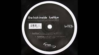 The Kick Inside  -  Lushlife (Midnight City Soul Affair Remix)