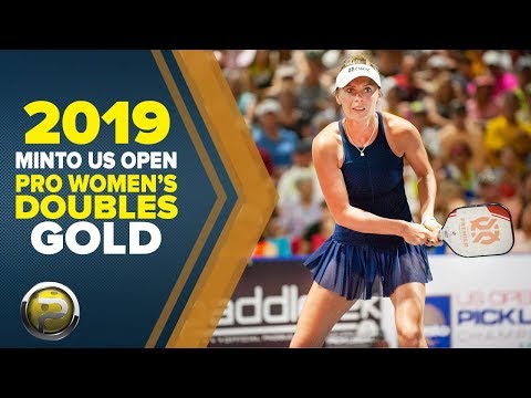 Pro Women's Doubles GOLD – 2019 Minto US Open Pickleball Championships - aired on CBS Sports Network