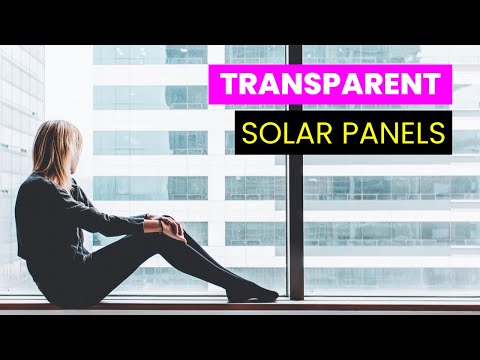 , title : 'Transparent Solar Panels that Work Like Regular Windows | Future Technology & Science News 20'