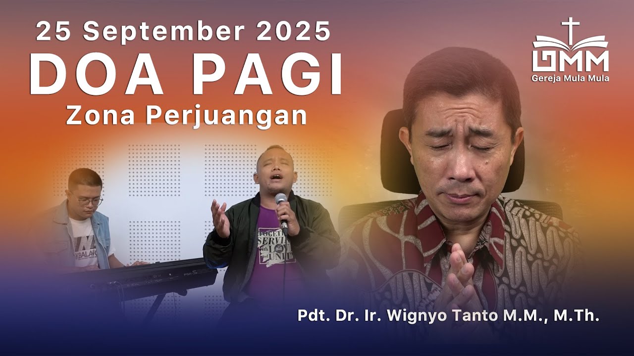 DOA PAGI | Zona Perjuangan – 25 September 2025 | Ps. Wignyo Tanto